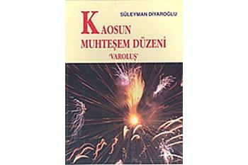 Kaosun Muhteşem Düzeni (2003)